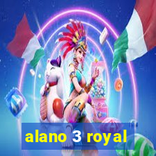 alano 3 royal